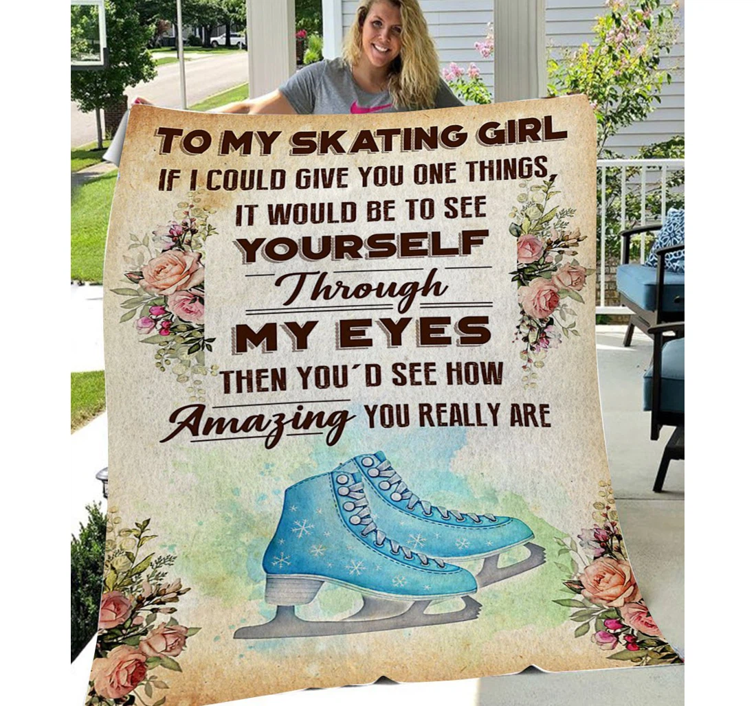 Throw Blanket, Quilt - Personalized To Daughter Family My Amazing Skating Girl Sherpa Fleece