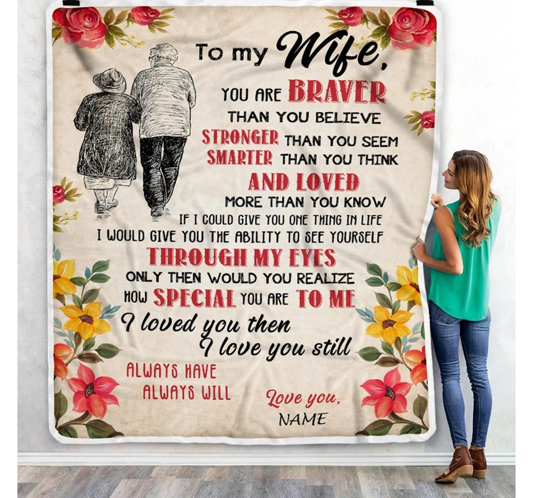 Throw Blanket, Quilt - To My Wife Family You Are Braver Than You Believe Sherpa Fleece
