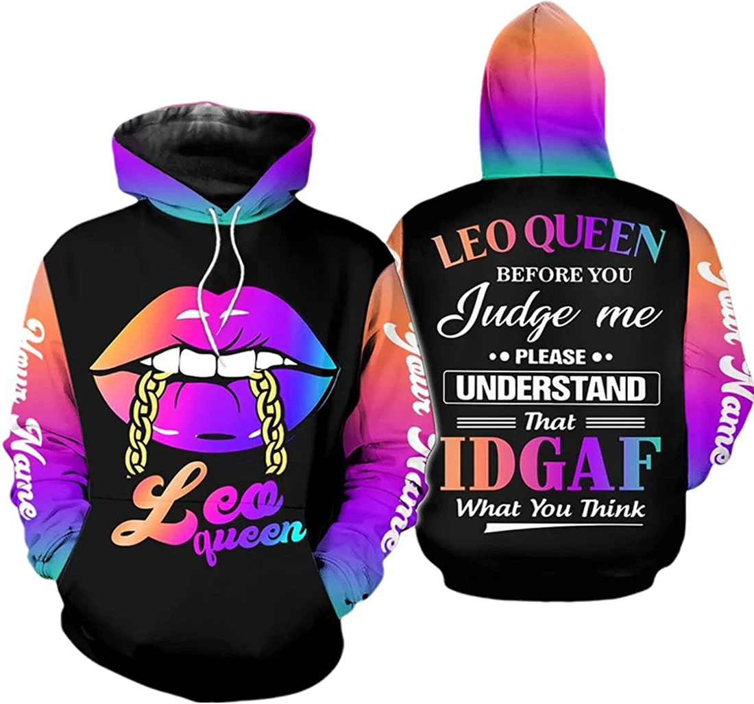 Personalized Name Leo Queen Before You Judge Me - 3D Printed Pullover Hoodie