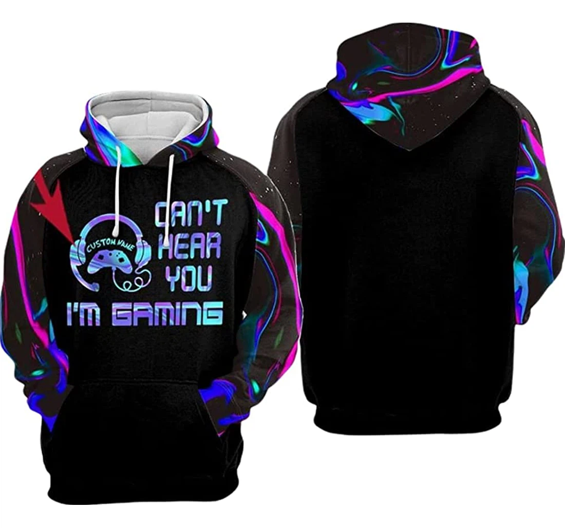 Personalized Name Gamer Cant Hear You Im Gaming - 3D Printed Pullover Hoodie