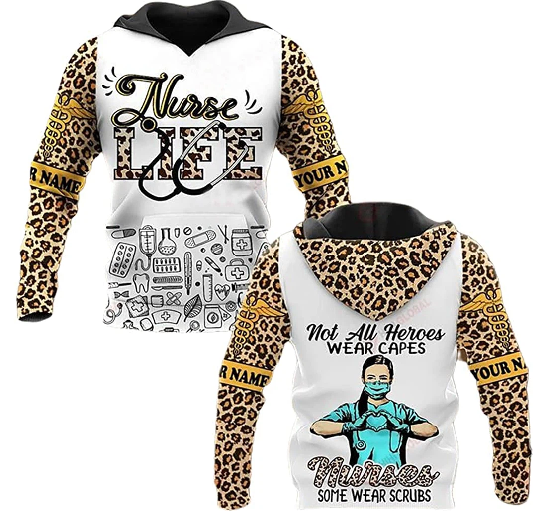 Personalized Name Nurse Life Not All Heroes Wear Capes Leopard Pattern - 3D Printed Pullover Hoodie