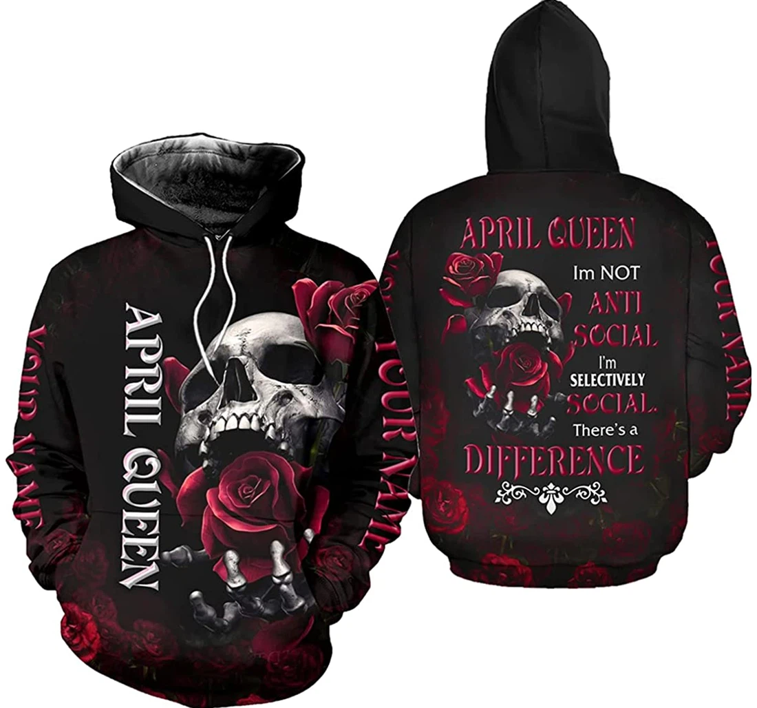 Personalized Name April Girl Skull And Roses I'm Not Anti Social There's A Difference - 3D Printed Pullover Hoodie