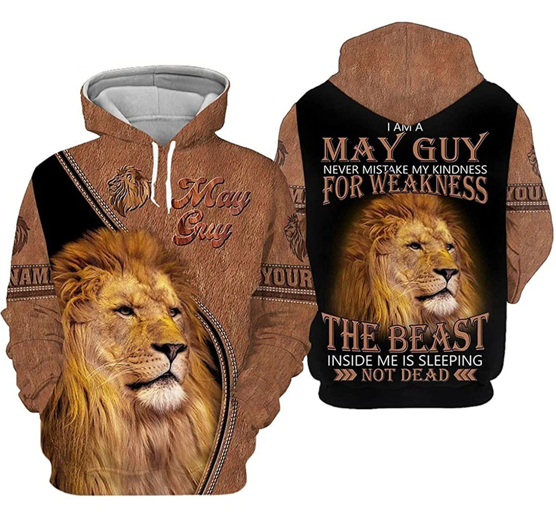 Personalized Name Lion King May Guy Never Mistake My Kindness Weakness - 3D Printed Pullover Hoodie