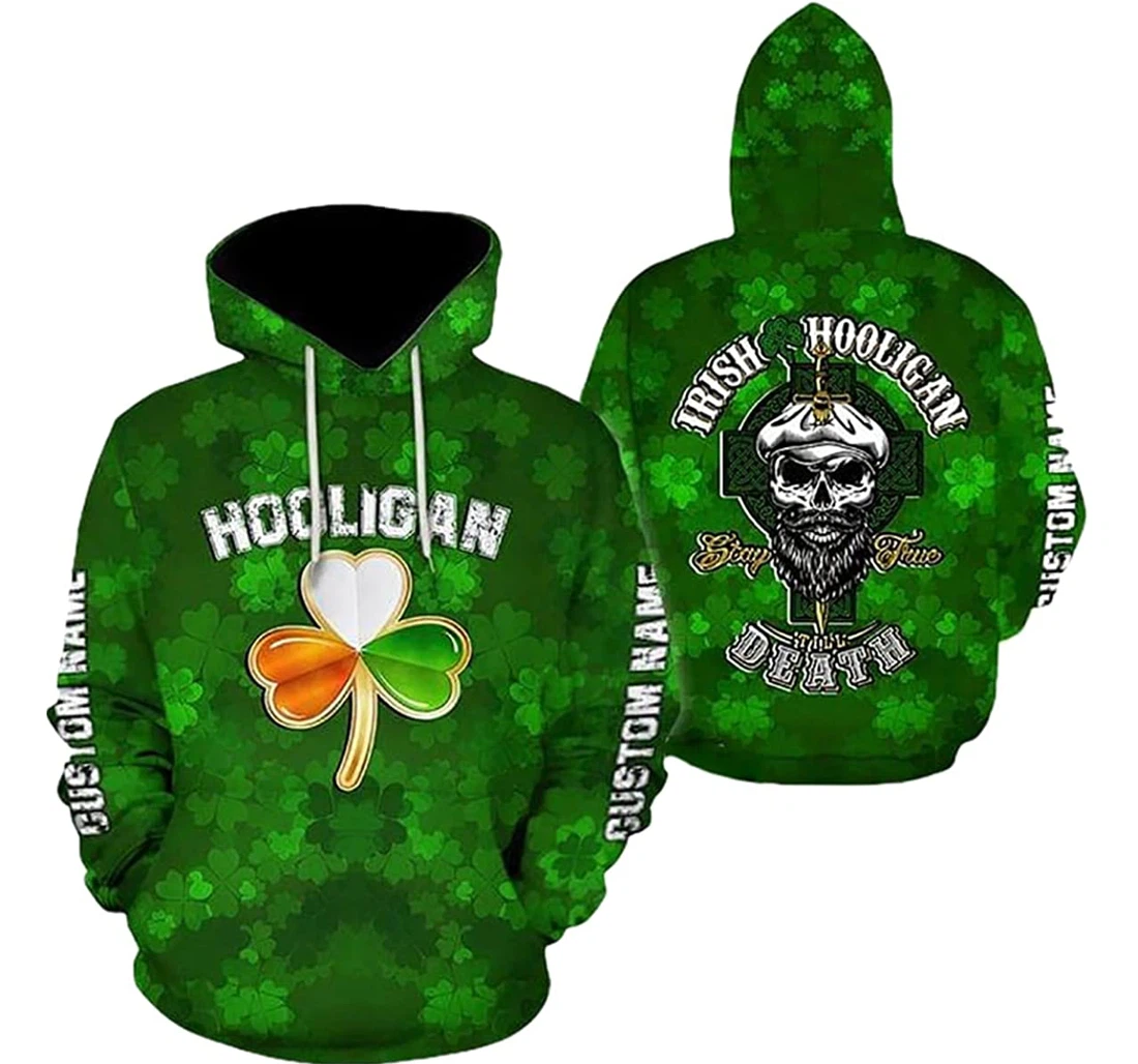 Personalized Name Ireland Skull Green Patrick Day Shamrock Death Stay True - 3D Printed Pullover Hoodie