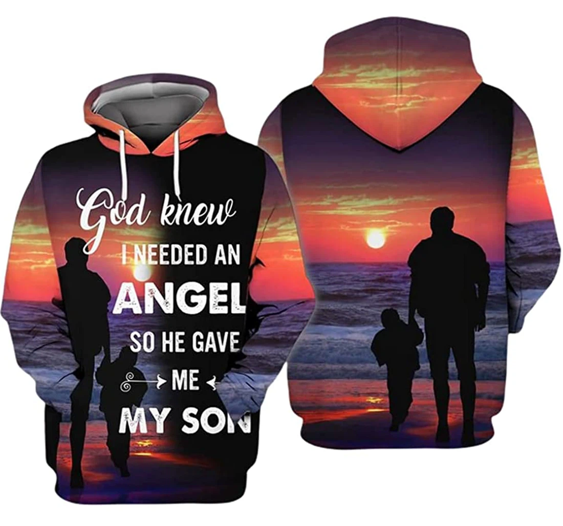 Father & Son Beach Sunset God Knew I Needed An Angel So He Gave Me My Son - 3D Printed Pullover Hoodie