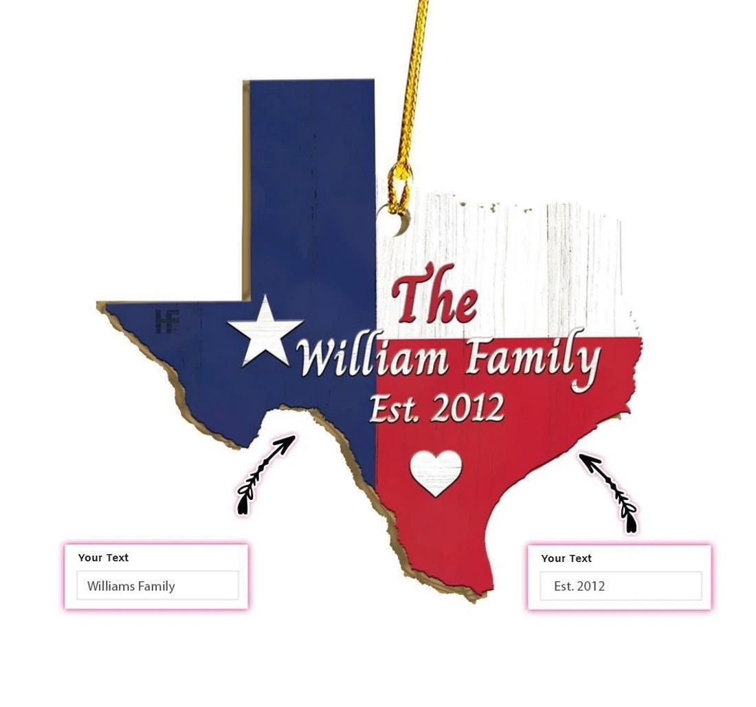 Custom Family Text Texas Custom Ornament