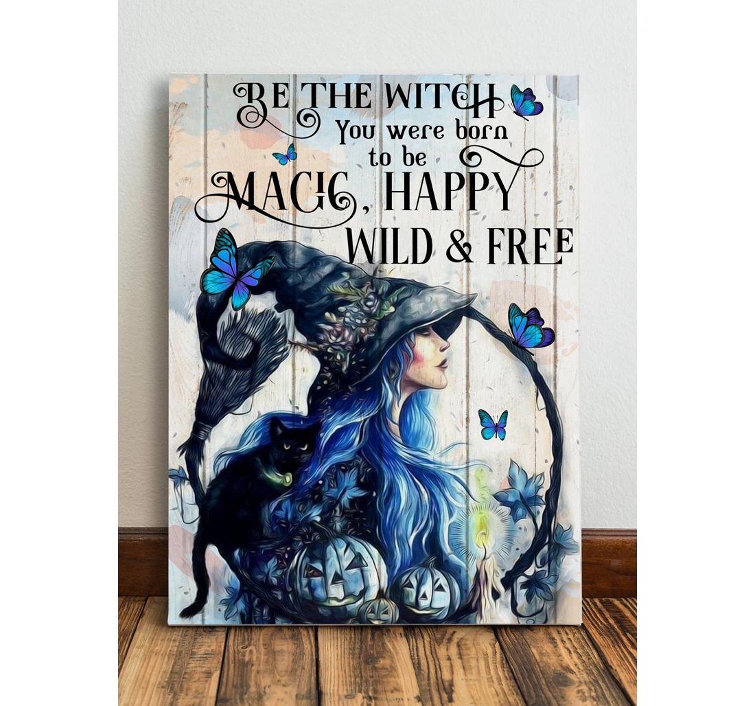 Poster, Canvas - Witch Butterfly You Were Born To Be Magic Happy Print Framed Wall Art