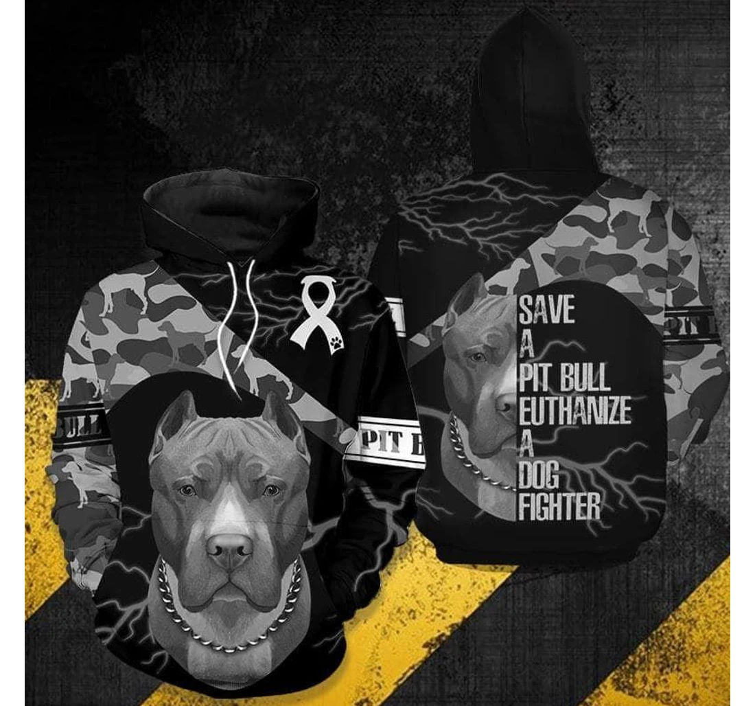 Personalized Save A Pit Bull Euthanize A Dog Fighter - 3D Printed Pullover Hoodie
