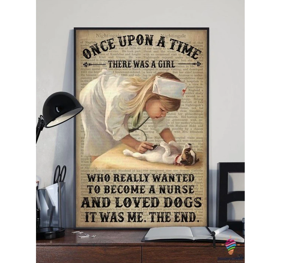 Personalized Poster, Canvas - Nurses Nurse Love Dog One Upon A Time And Dog Lover Print Framed Wall Art