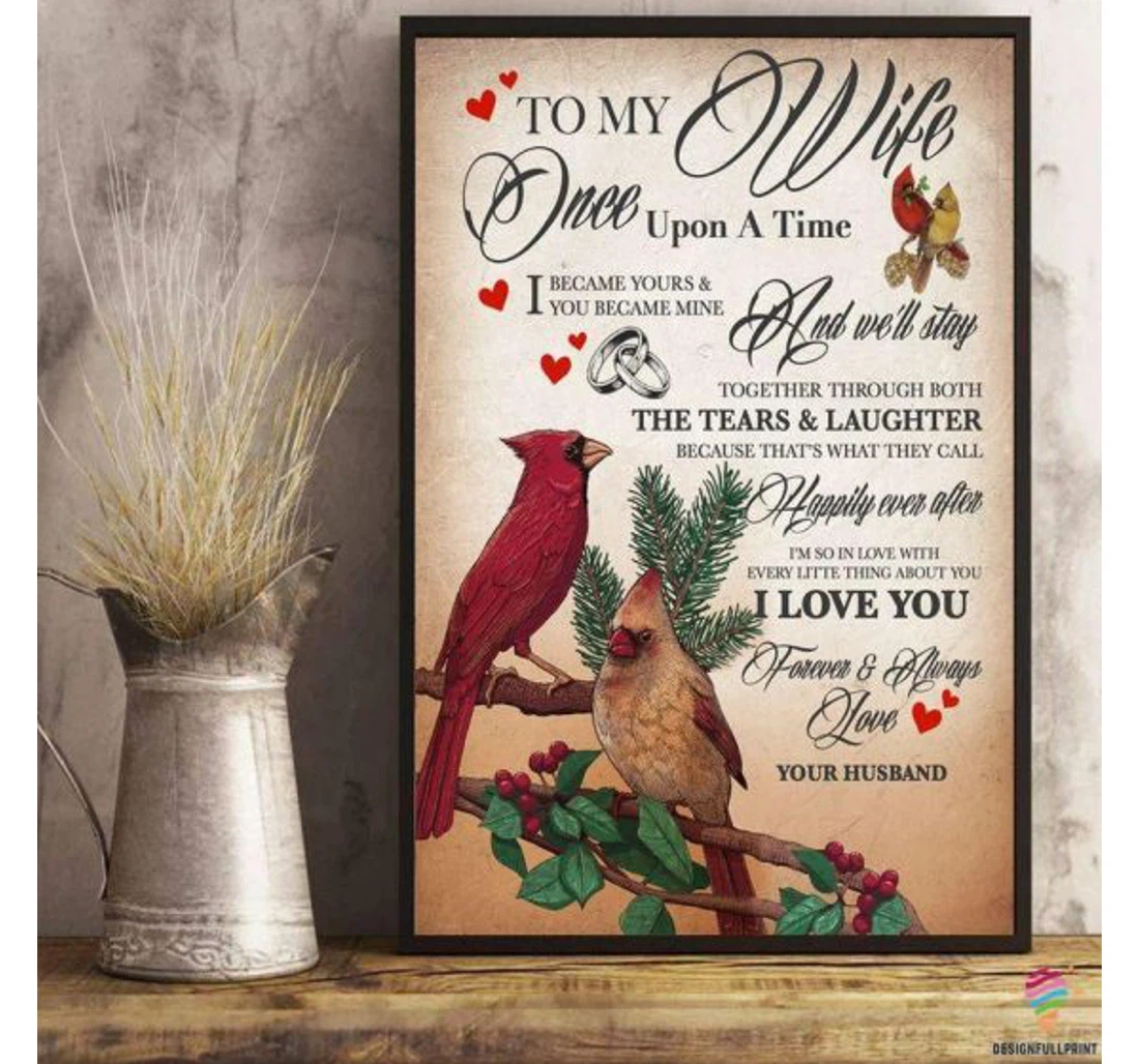 Personalized Poster, Canvas - Cardinal To My Wife Once Upon A Time And Print Framed Wall Art