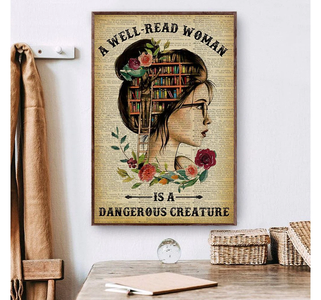 Personalized Poster, Canvas - Reading A Well-read Woman Is A Dangerous Creature Print Framed Wall Art