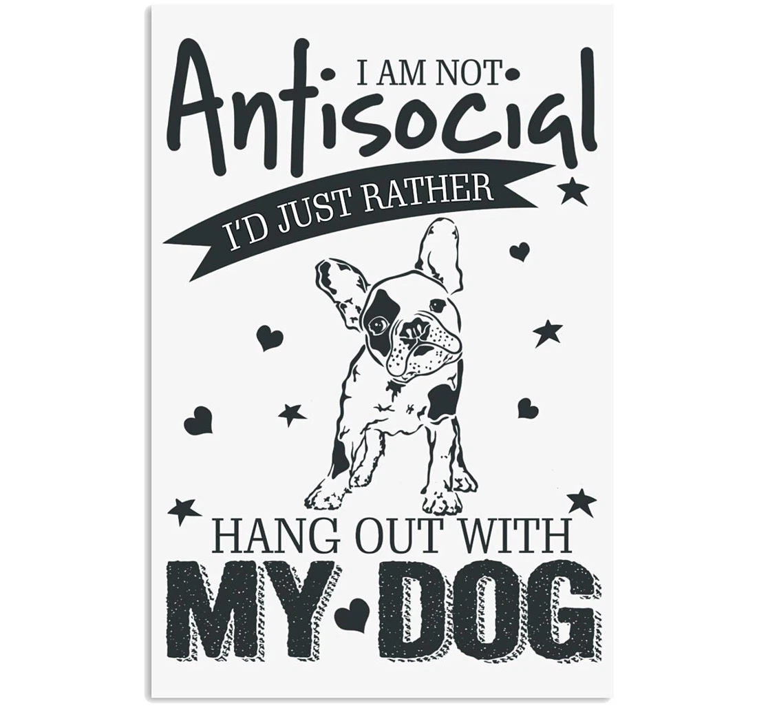 Personalized Poster, Canvas - Boston Terrier Antisocial Print Framed Wall Art