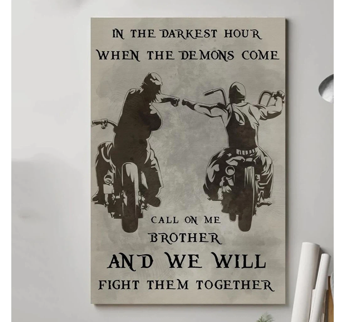 Personalized Poster, Canvas - Call On Me Brother Biker Biker Gsge Print Framed Wall Art