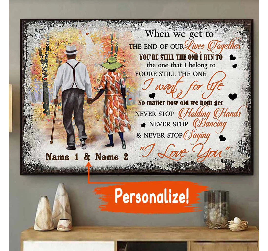 Poster, Canvas - When We Get To The End Old Couple African American Personalized Print Framed Wall Art