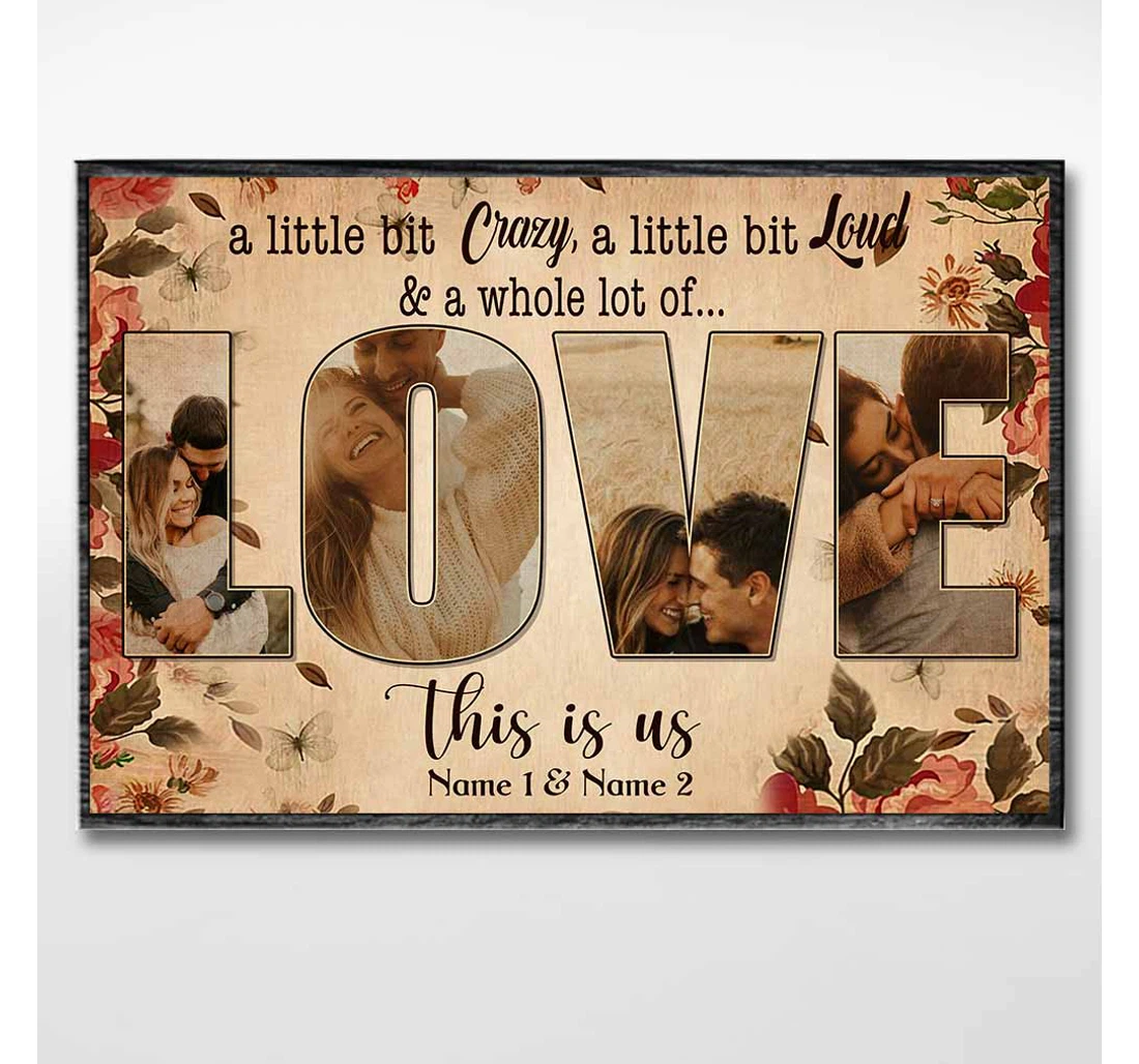 Poster, Canvas - A Little Bit Crazy Personalized Couple Print Framed Wall Art