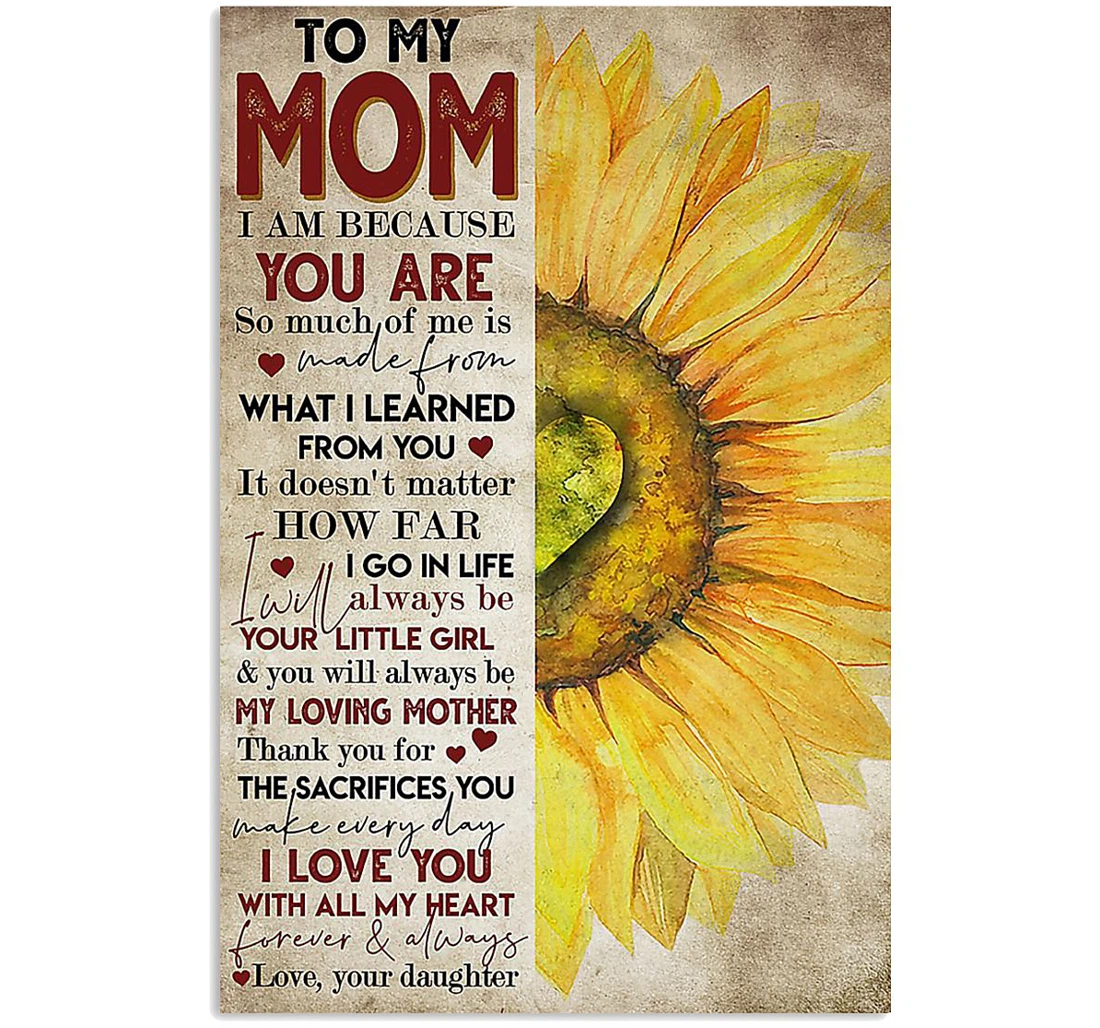 Personalized Poster, Canvas - I Will Always Be Your Little Girl Mother 0921 Print Framed Wall Art