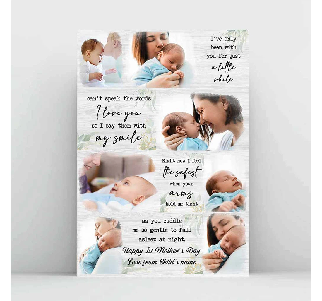 Poster, Canvas - I've Only Been With You A Little While Personalized Mother's Day Print Framed Wall Art