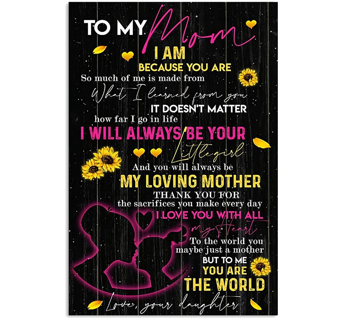 Personalized Poster, Canvas - To My Mom Always Your Little Girl Mother 0921 Print Framed Wall Art