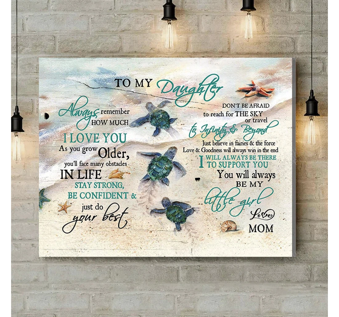 Personalized Poster, Canvas - You'll Always Be My Little Girl Turtle Coastal Print Framed Wall Art