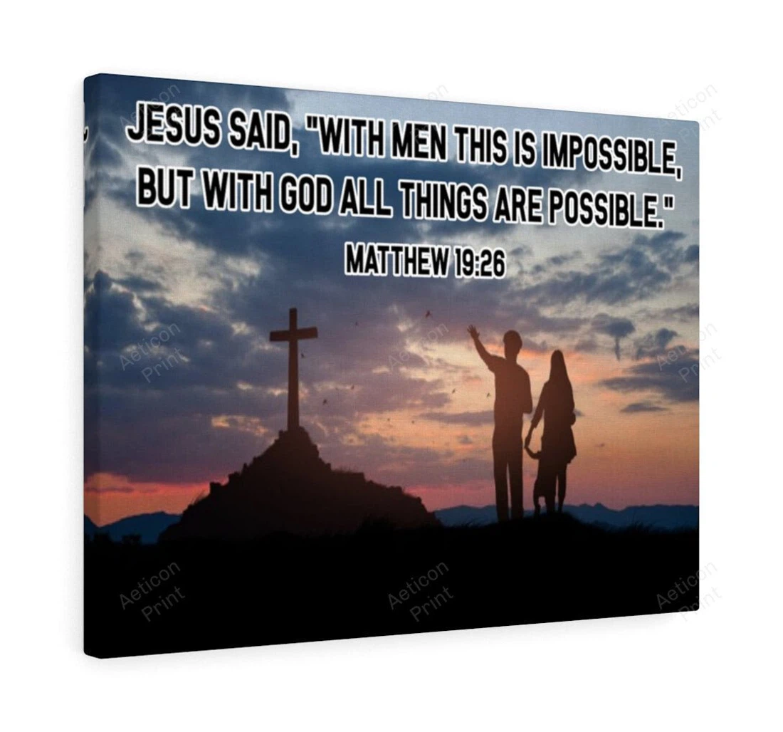 Personalized Poster, Canvas - Scripture All Things Are Possible Matthew 19 26 Christian Dad Print Framed Wall Art