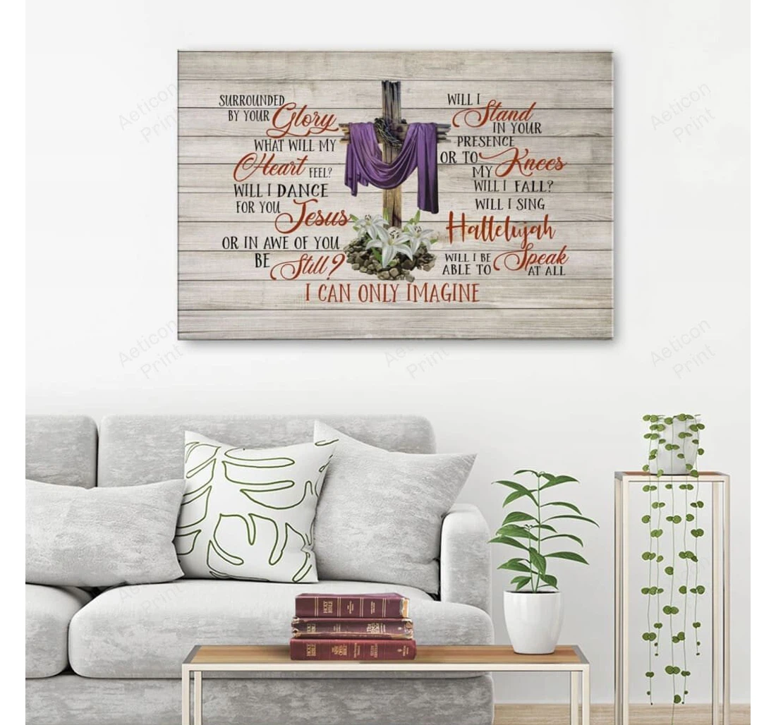 Personalized Poster, Canvas - Christian Gallery I Can Only Imagine Song Lyrics Print Framed Wall Art
