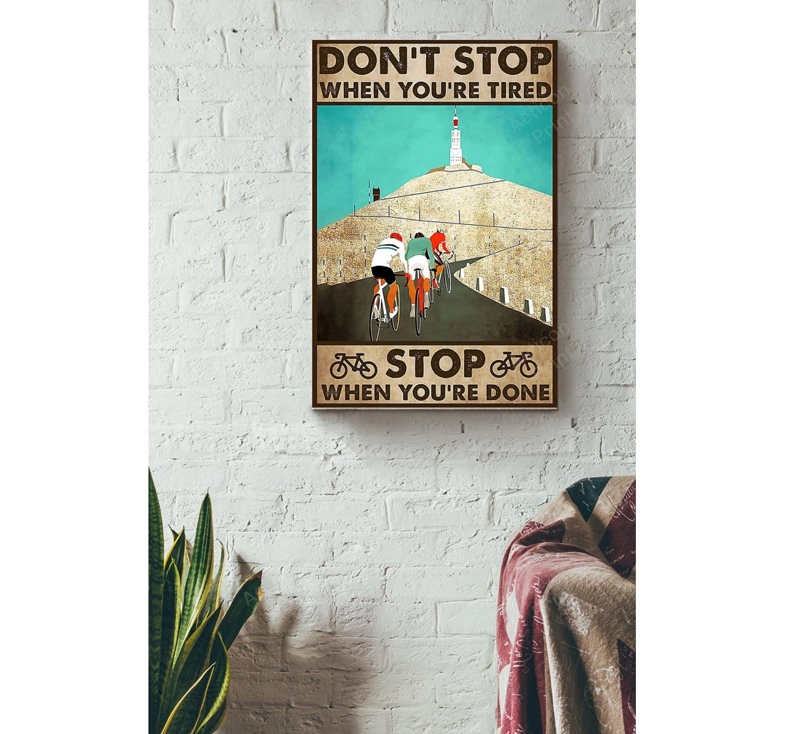Personalized Poster, Canvas - Dont Stop When You Are Tired Cycling Print Framed Wall Art