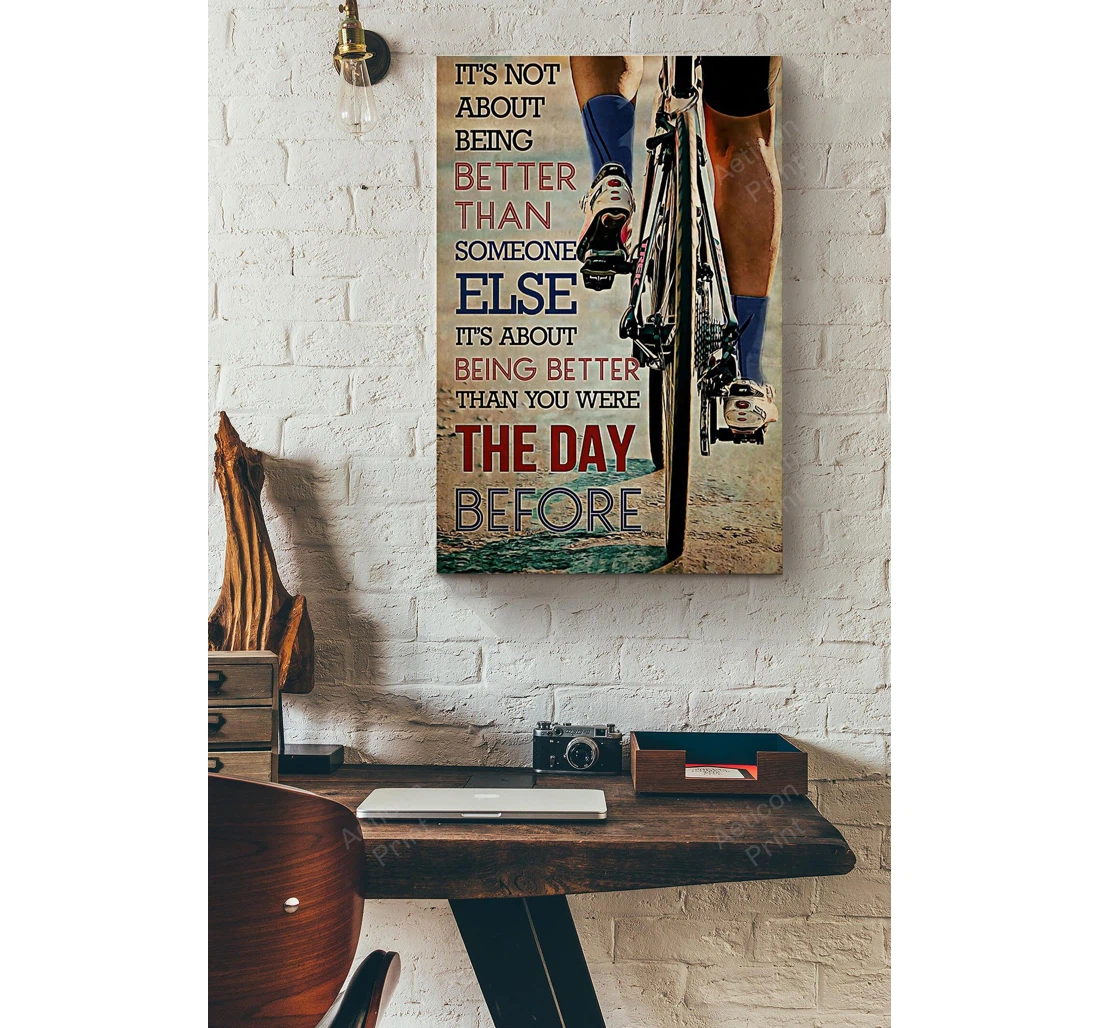 Personalized Poster, Canvas - Cycling Its About Being Better Than You Were Print Framed Wall Art