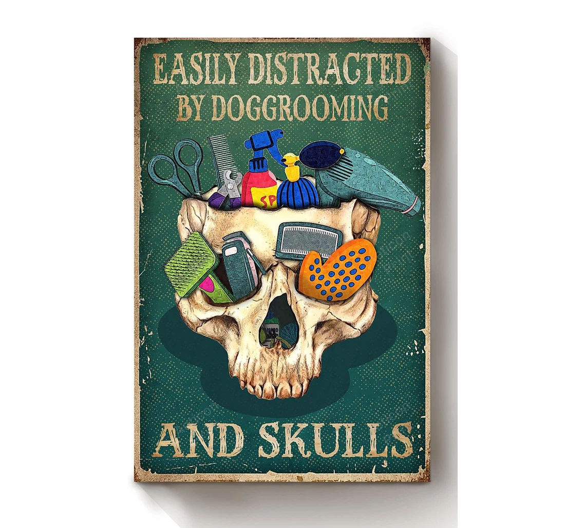 Personalized Poster, Canvas - Easily Distracted By Doggrooming And Skulls Dog Lover Print Framed Wall Art