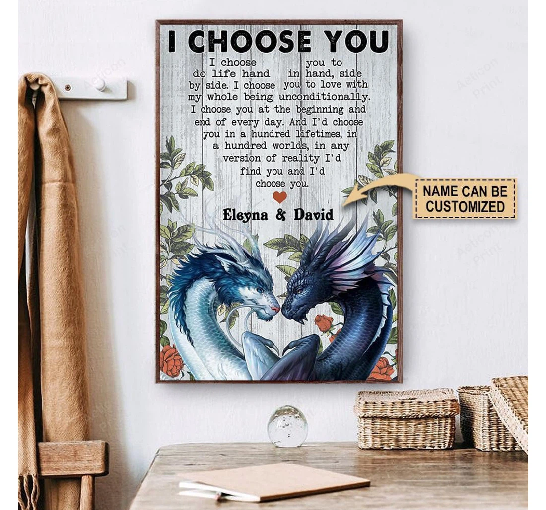 Poster, Canvas - Personalized Dragon I Choose You To Do Life Print Framed Wall Art