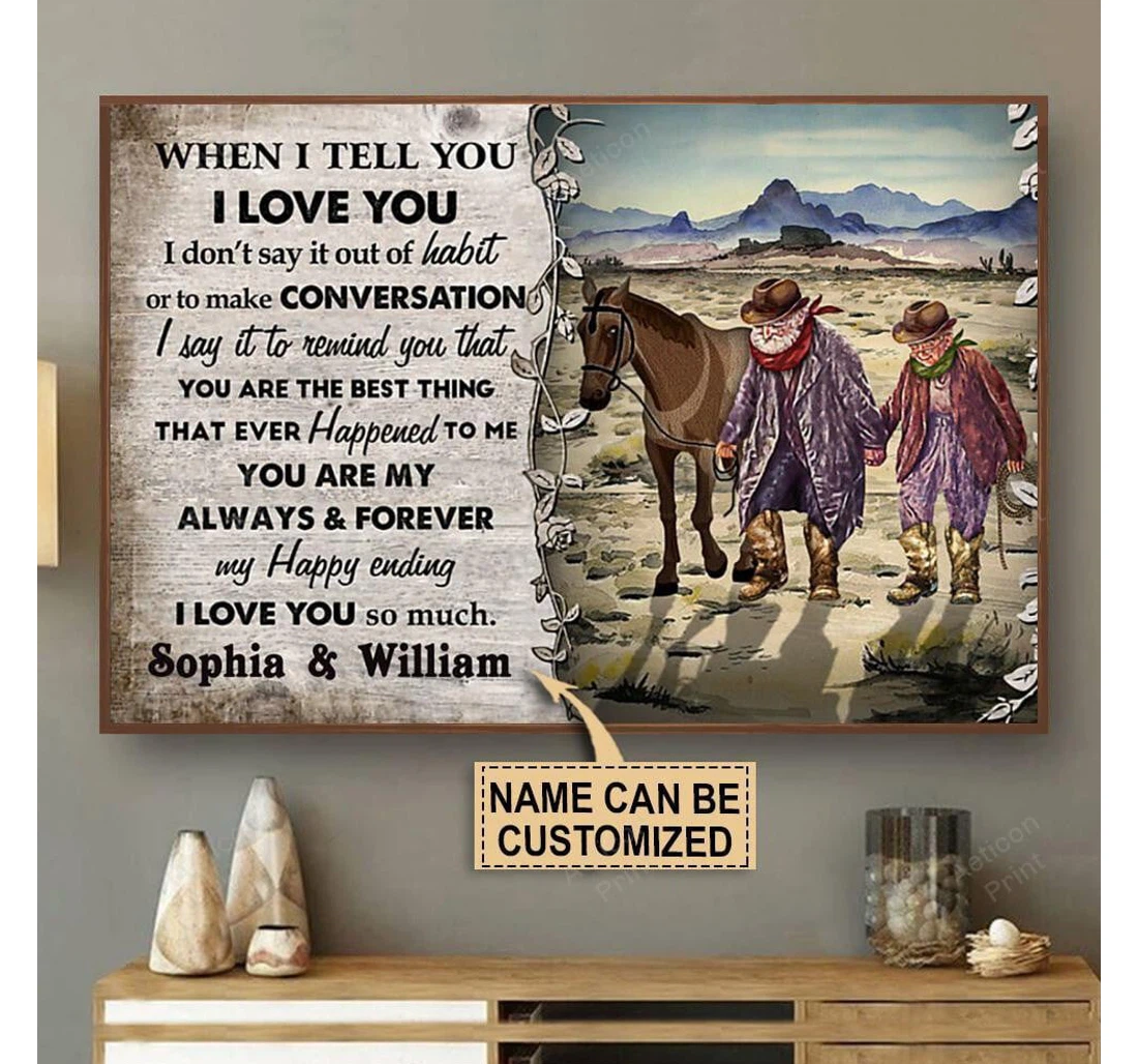 Poster, Canvas - Personalized Cowboy When I Tell You Print Framed Wall Art