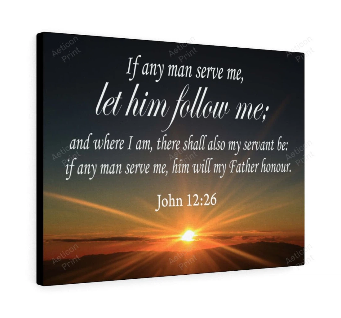 Personalized Poster, Canvas - Bible Verse Follow Me John 12 26 Christian Scripture Print Framed Wall Art