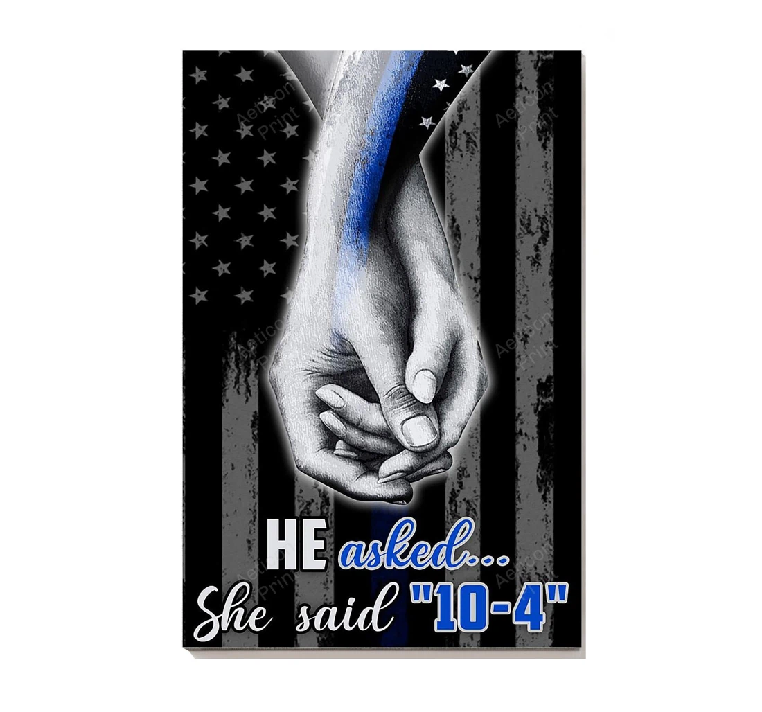 Personalized Poster, Canvas - He Asked She Said 10 4 Cute Loving Wedding Officer Wedding Table Print Framed Wall Art