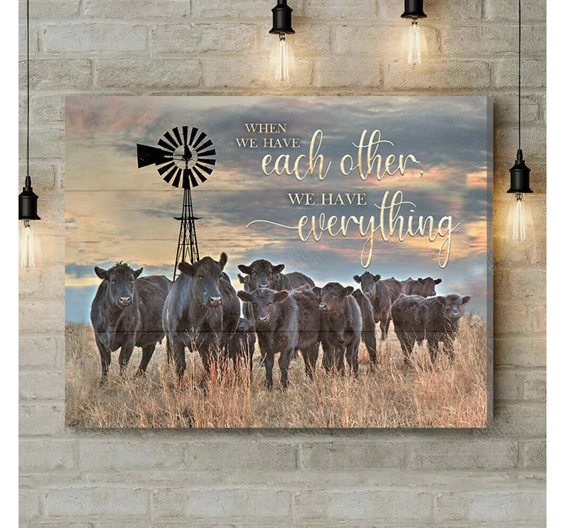 Personalized Poster, Canvas - We Have Each Other Black Angus Cow Print Framed Wall Art