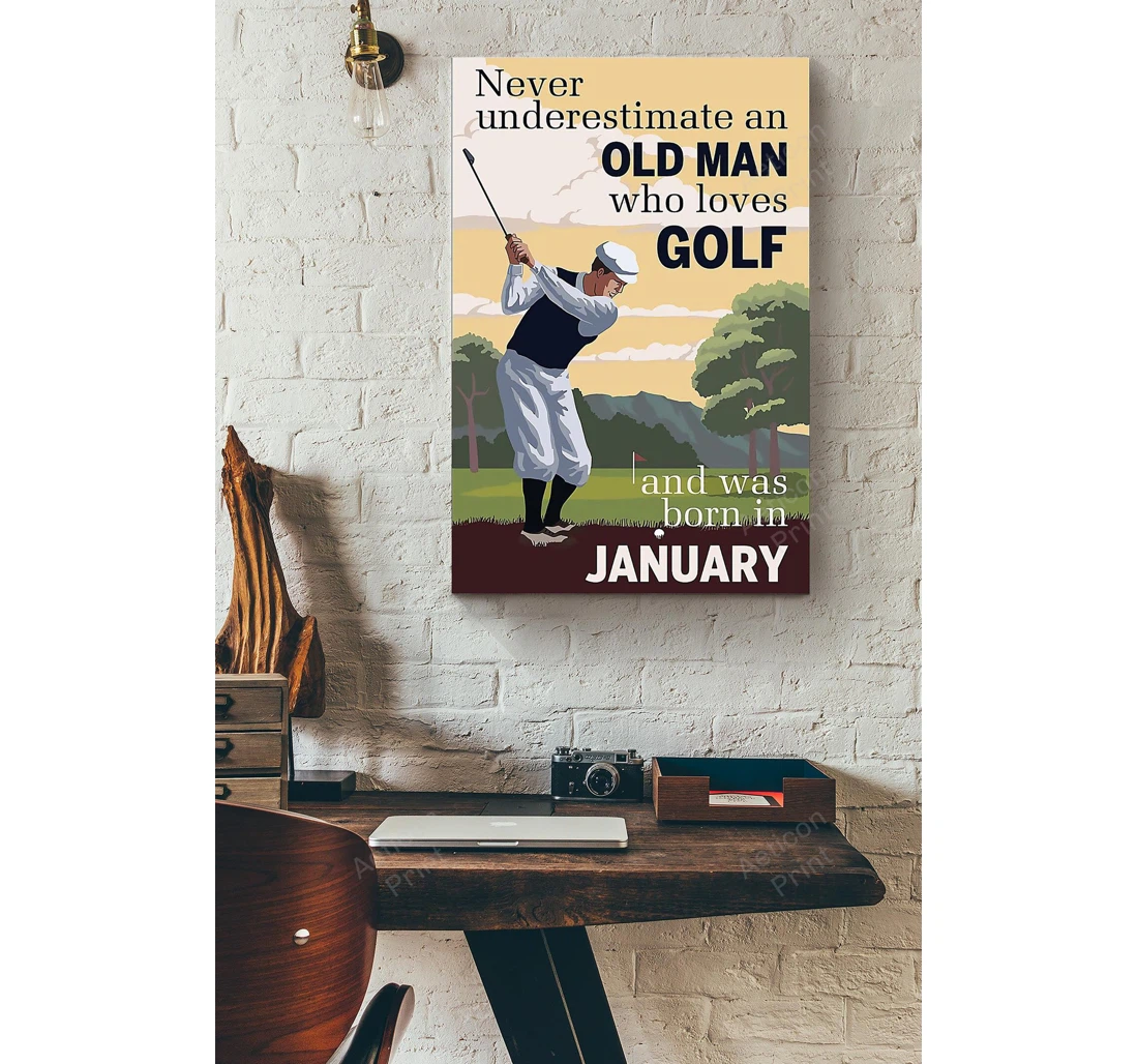 Personalized Poster, Canvas - An Old Man Who Loves Golf And Was Born In January Print Framed Wall Art