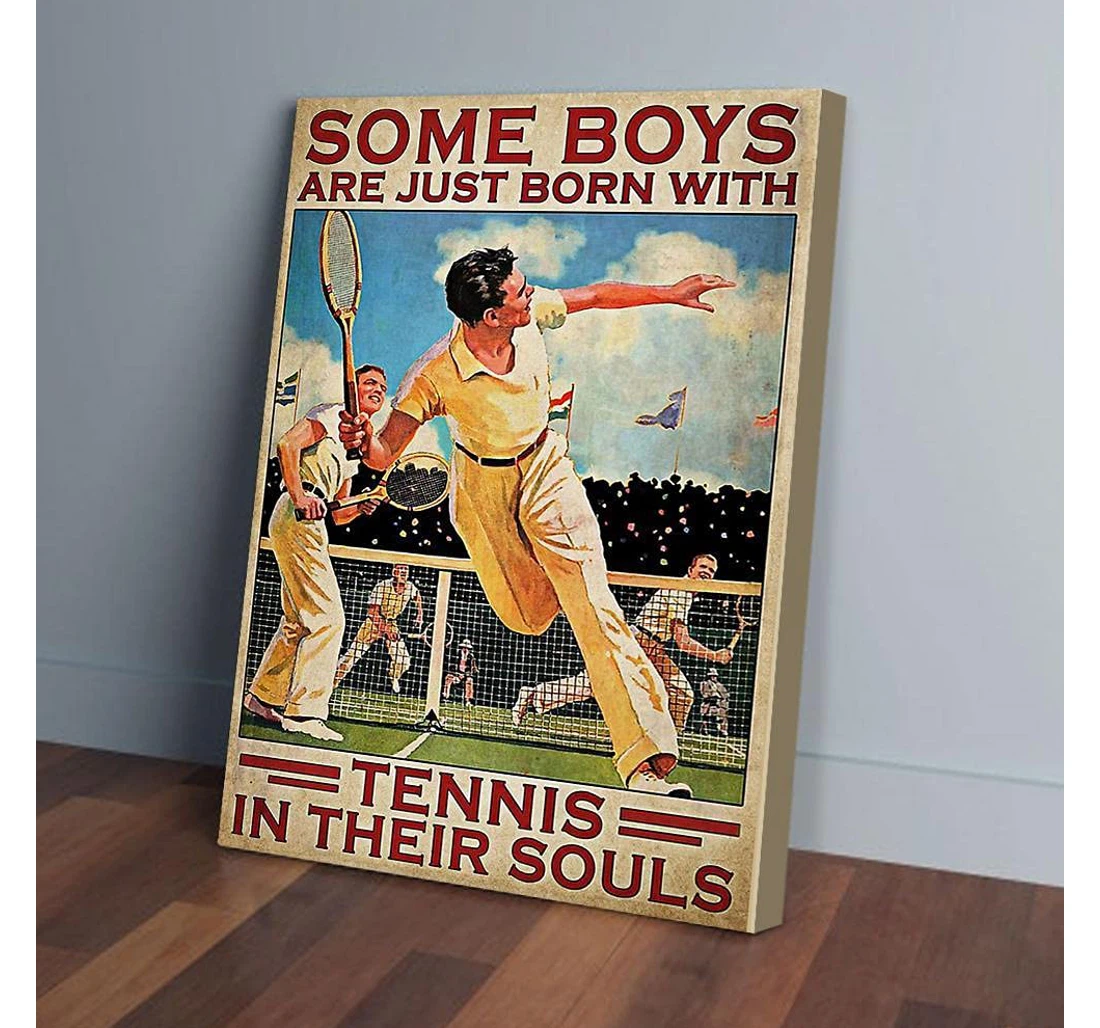 Personalized Poster, Canvas - Some Boys Are Just Born With Tennis In Their Souls Print Framed Wall Art