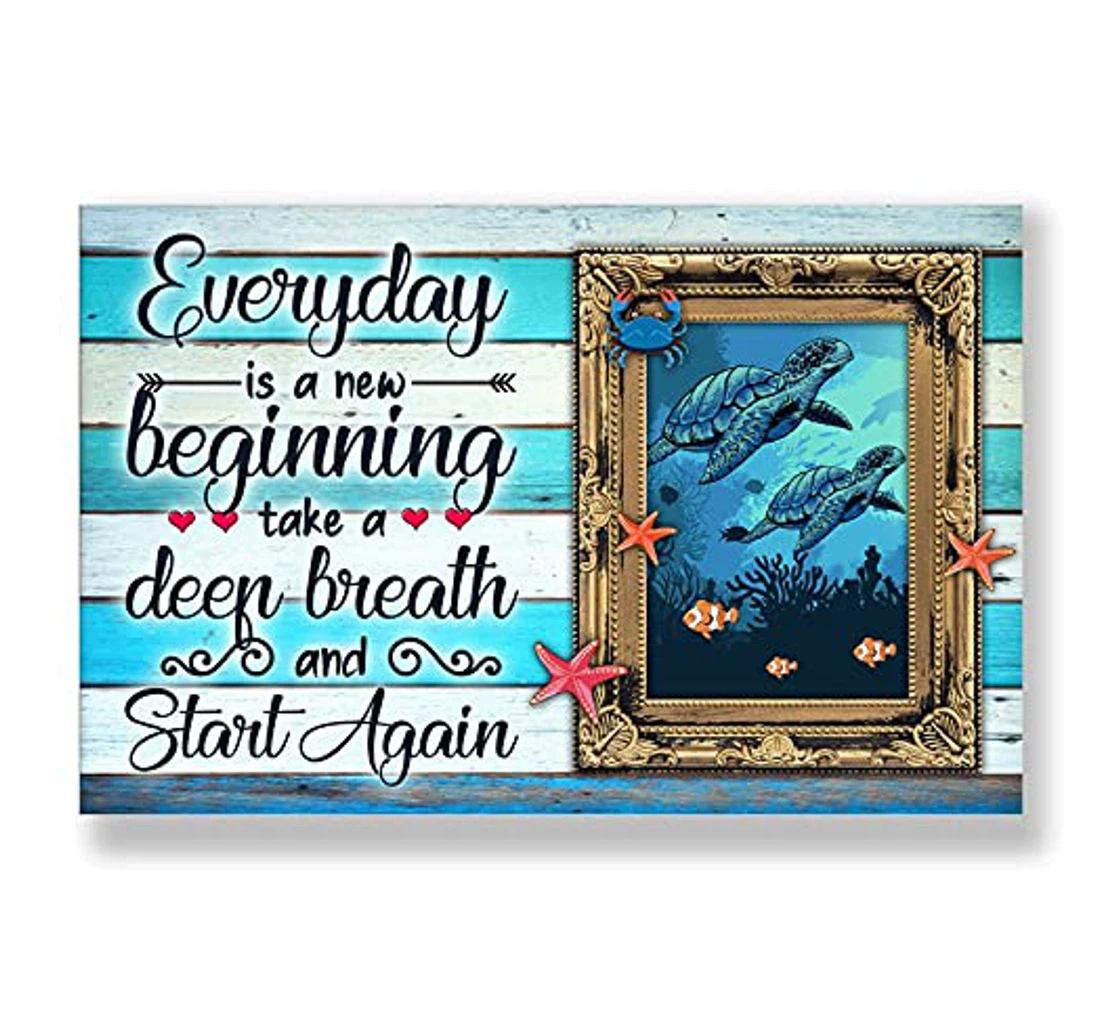 Personalized Poster, Canvas - Sea Turtle Couple Every Day Is A New Beginning Ocean Animals Beach Vibes Turtles Turtle Lovers Print Framed Wall Art