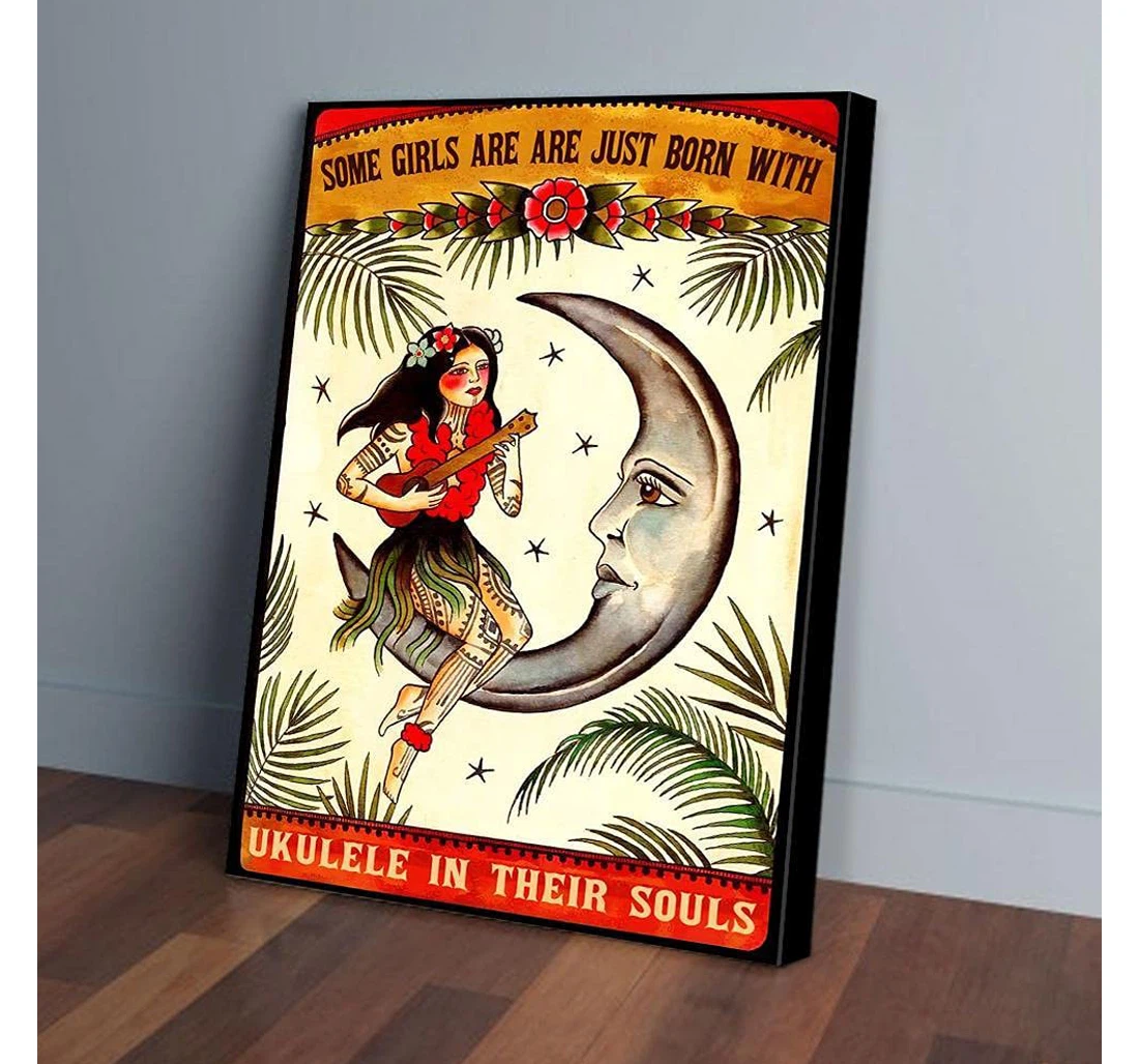 Personalized Poster, Canvas - Some Girls Are Just Born With Ukulele In Their Souls Print Framed Wall Art
