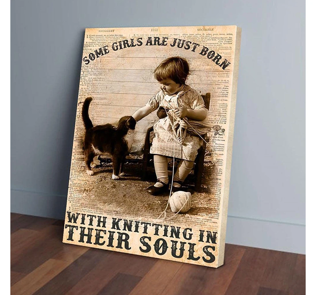 Personalized Poster, Canvas - Some Girls Are Just Born With Knitting In Their Souls Print Framed Wall Art