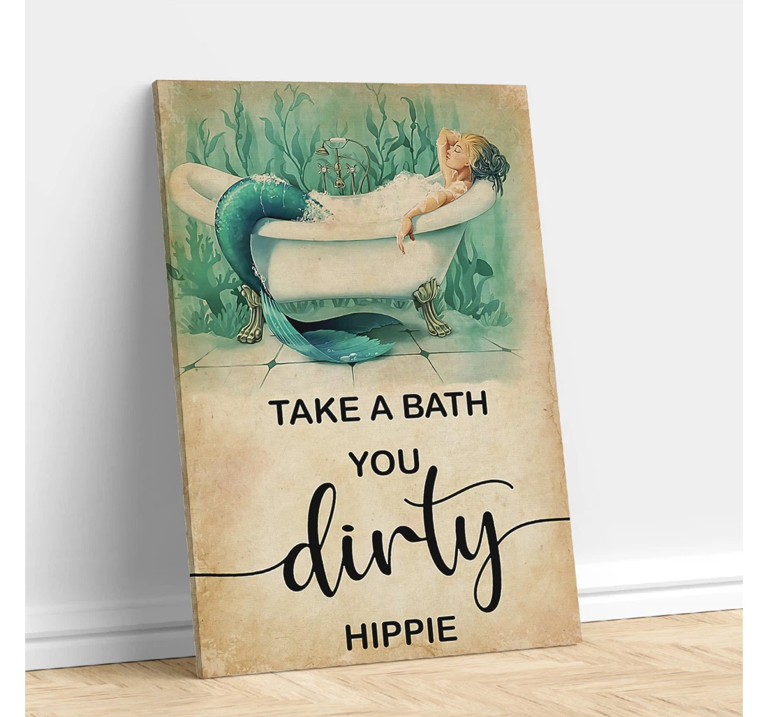 Personalized Poster, Canvas - Take A Bath You Dirty Hippie Mermaid Print Framed Wall Art