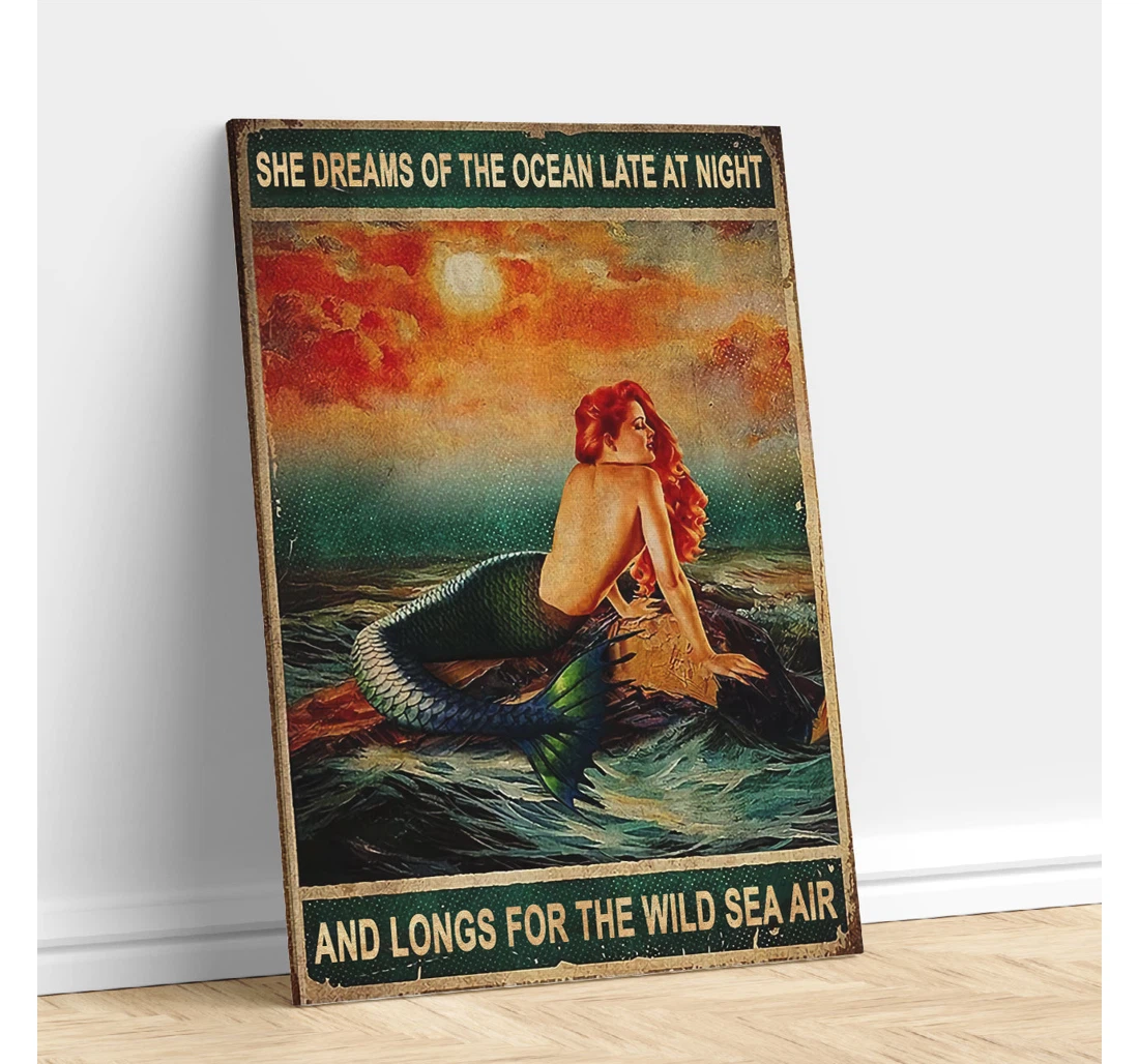 Personalized Poster, Canvas - She Dreams Of The Ocean Late At Night And Longs The Wild Salt Air Mermaid Girl Print Framed Wall Art