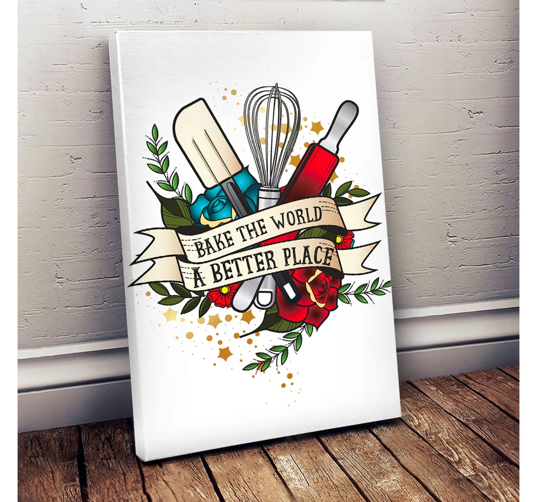 Personalized Poster, Canvas - Bake The World A Better Place Print Framed Wall Art
