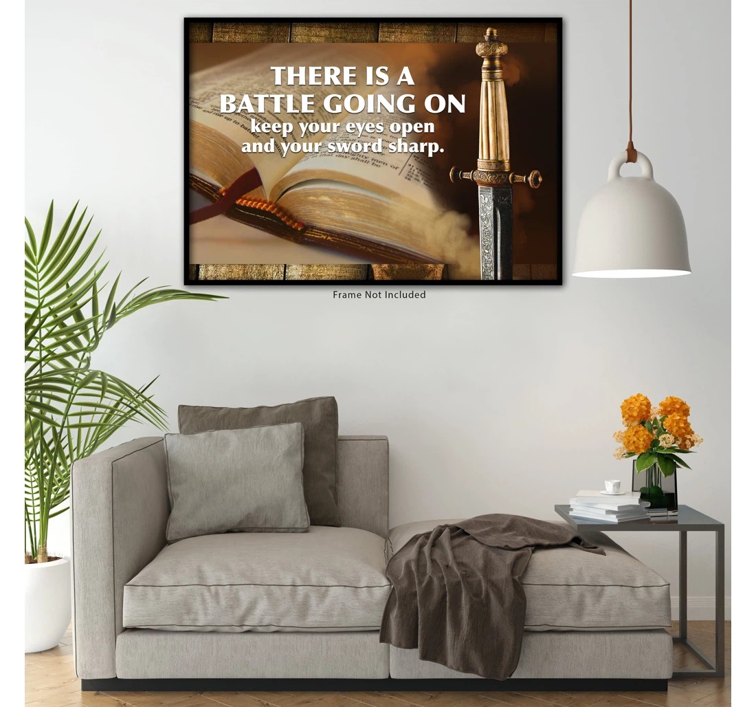 Personalized Poster, Canvas - Jesus Christ There Is A Battle Keep Going On Keep Your Eyes Open And Your Sword Sharp Print Framed Wall Art