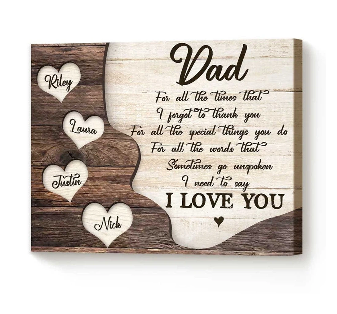 Personalized Poster, Canvas - Best Dad Unique Father's Day Dad I Need To Say I Love You Custom Names Father's Day Print Framed Wall Art