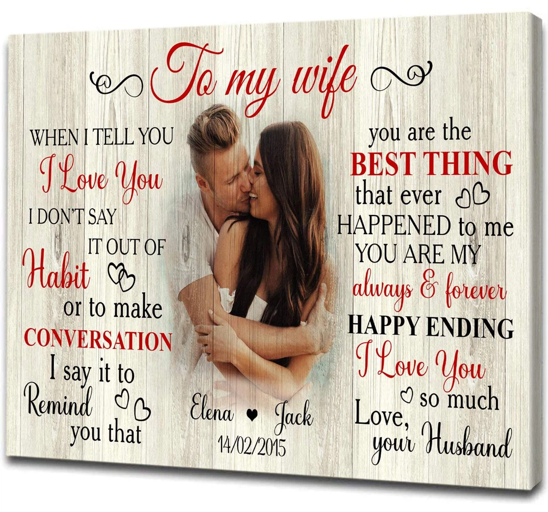 Poster, Canvas - I Love You To My Wife Personalize Wedding Valentine's Day Mother's Day Father's Day Print Framed Wall Art