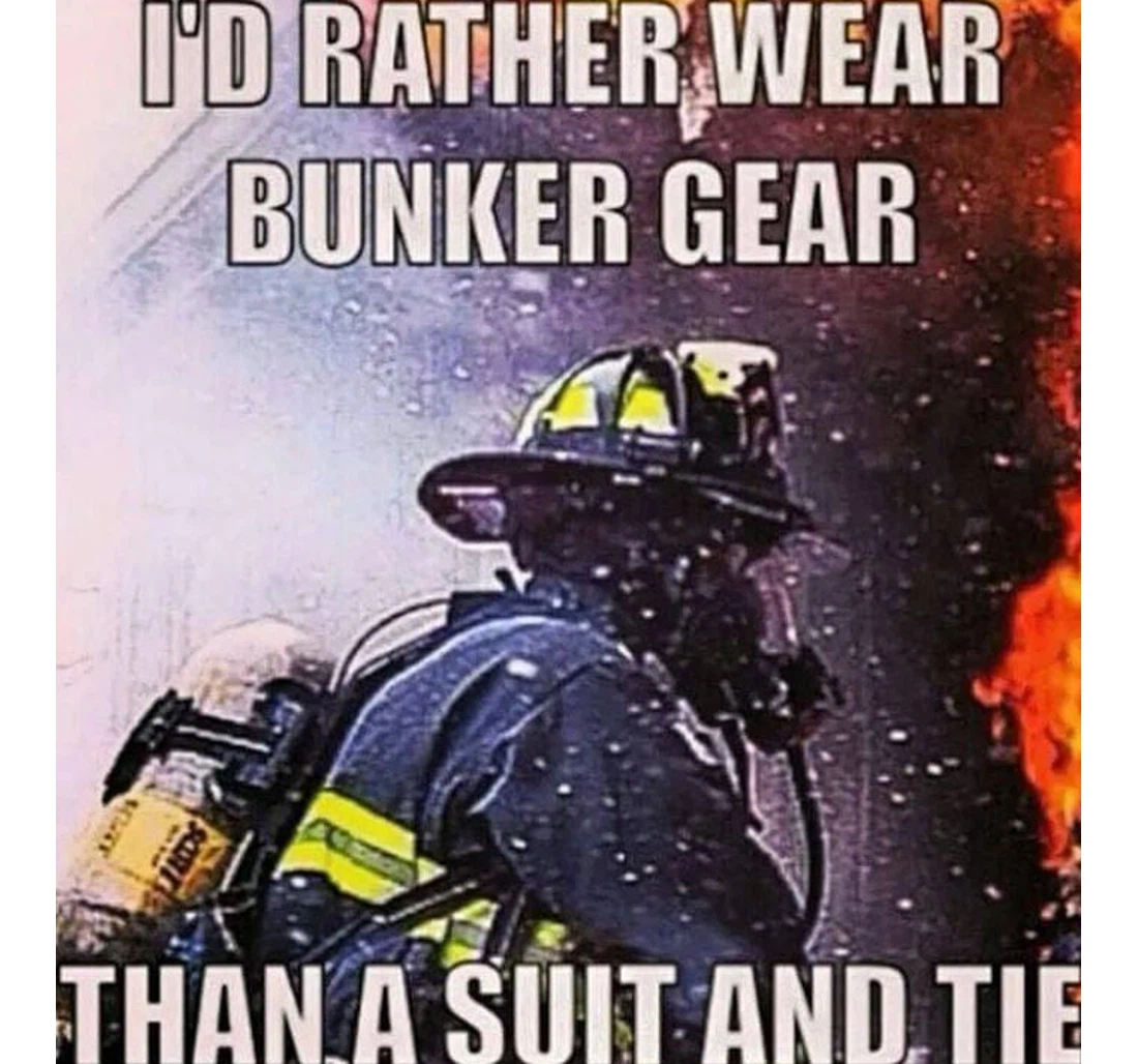 Poster, Canvas - Firefighter Id Rather Wear Bunker Gear Than Suit Tie Print Framed Wall Art