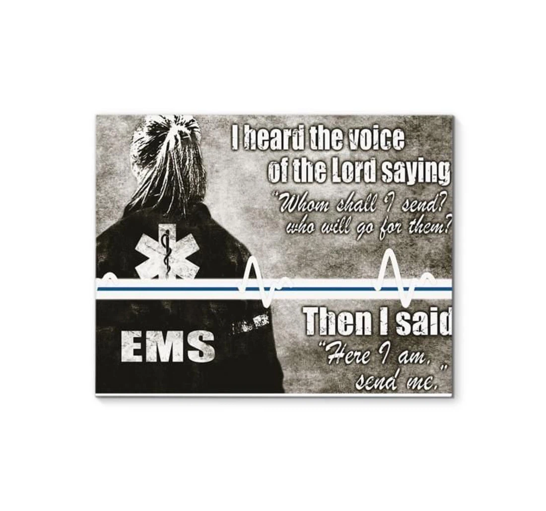 Personalized Poster, Canvas - Ems I Heard Voice Of Lord Saying Who Shall I Send Who Go Them I Said Here I Am Send Me Print Framed Wall Art