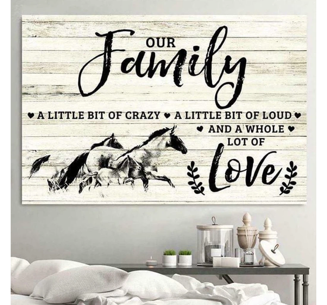 Personalized Poster, Canvas - Horse Our Little Bit Of Crazy Whole Of Love Print Framed Wall Art