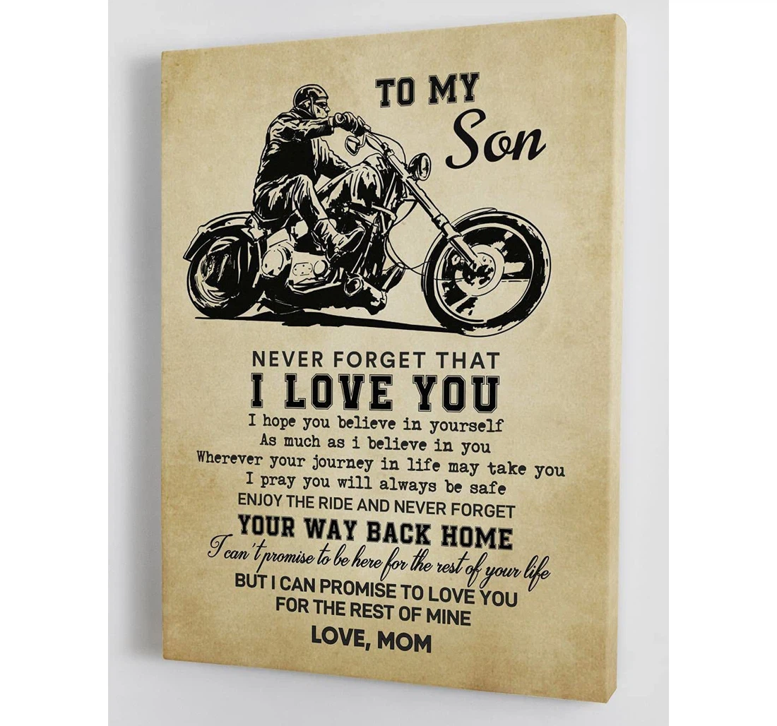 Poster, Canvas - To My Son Never Forget That I Love You Your Way Back From Mom Friend On Birthday, Print Framed Wall Art