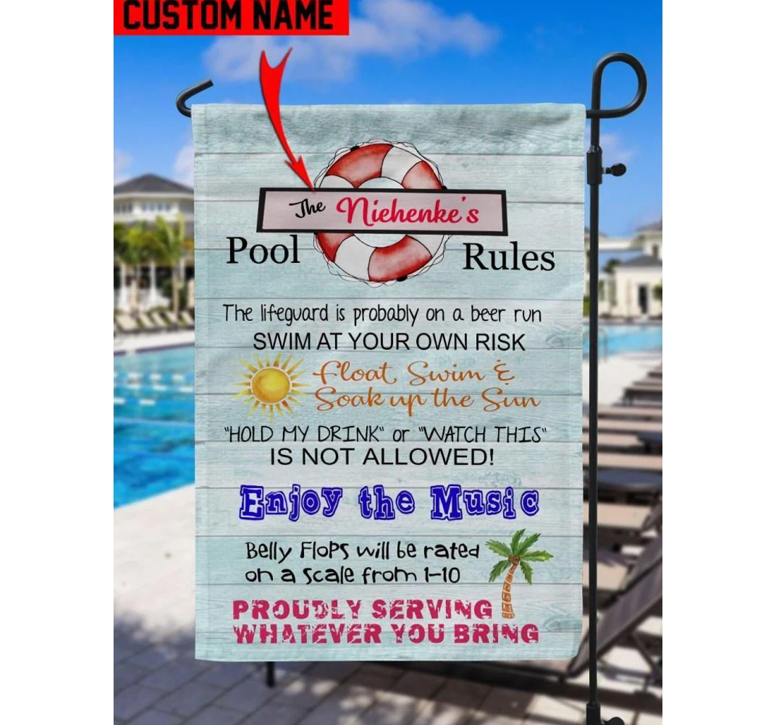 Custom Pool Rules Funny Quote, Float Swim Soak Up The Sun, Material Double-Sided, UV And Fade - Resistant Flag