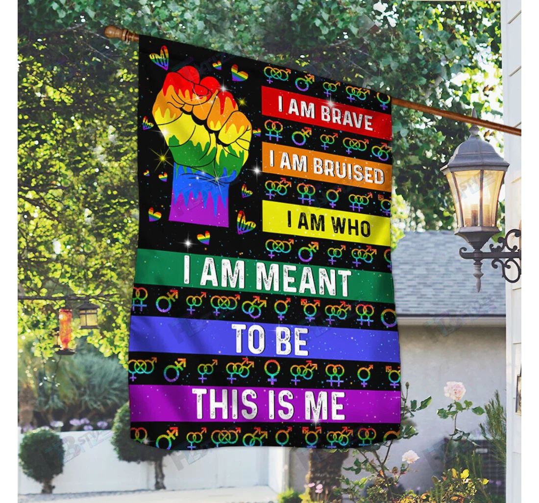 Lgbt Pride I Am Brave This Is Me Double-Sided, UV And Fade - Resistant Flag